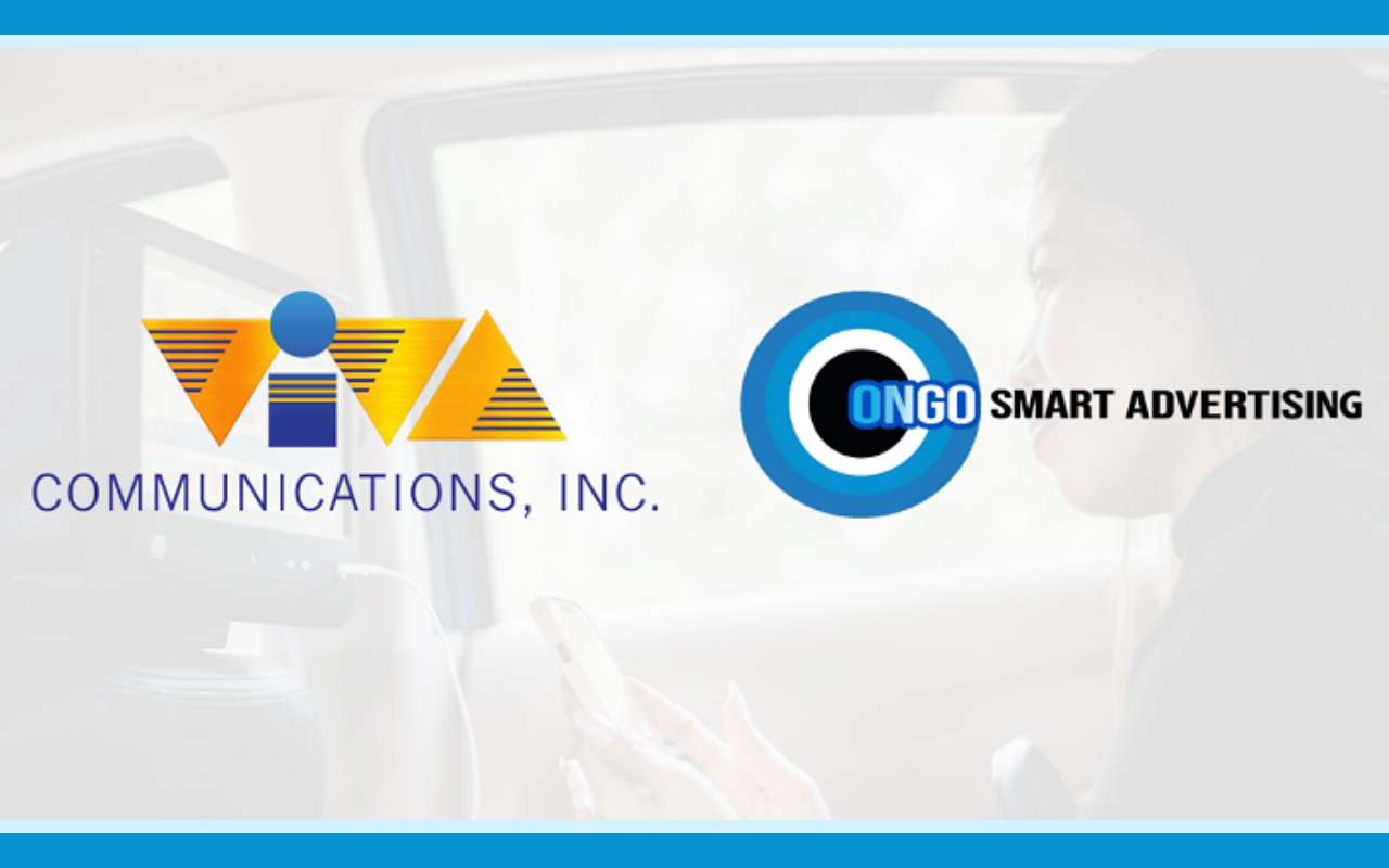 Viva Communications Inc.’s partnership with Ongo Smart Advertising allows to reach customers in real-time